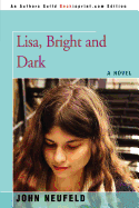 Lisa, Bright and Dark