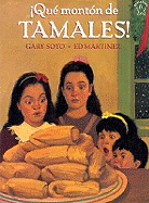 Qué montón de tamales!