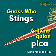 Guess Who Stings / Adivina quien pica