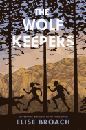 The Wolf Keepers