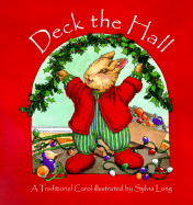 Deck the Hall: A Traditional Carol