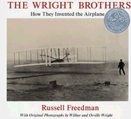 The Wright Brothers: How They Invented the Airplane