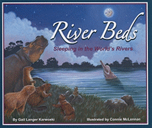 River Beds: Sleeping in the World's Rivers