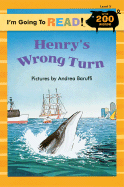 Henry's Wrong Turn