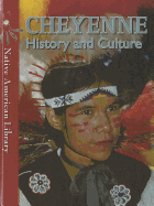 Cheyenne History and Culture