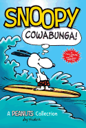 Snoopy: Cowabunga!