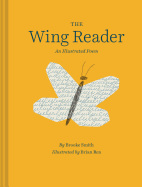 The Wing Reader: An Illustrated Poem Book Cover Image