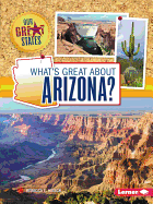 What's Great about Arizona?