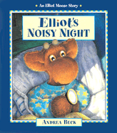 Elliot's Noisy Night