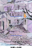 Eleanor's Story: An American Girl in Hitler's Germany