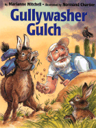 Gullywasher Gulch