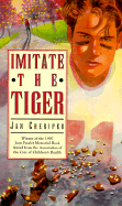Imitate the Tiger