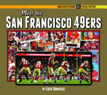 Meet the San Francisco 49ers