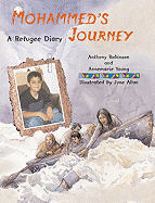 Mohammed's Journey: A Refugee Diary