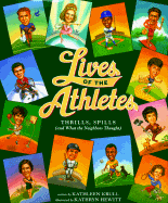 Lives of the Athletes: Thrills, Spills (and What the Neighbors Thought)