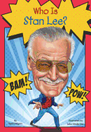 Who Is Stan Lee?