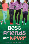 Best Friends for Never
