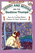 Henry and Mudge and the Bedtime Thumps