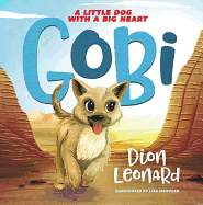 Gobi: A Little Dog with a Big Heart Book Cover Image