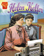 Helen Keller: Courageous Advocate