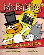 Slacks, Camera, Action!