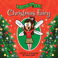 An Untold Story of the Christmas Fairy