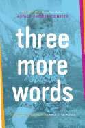 Three More Words