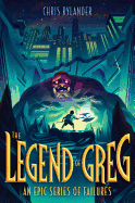 The Legend of Greg Book Cover Image