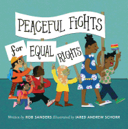 Peaceful Fights for Equal Rights