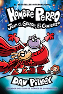 Juan el Grande, el comienzo