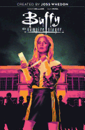 Buffy the Vampire Slayer, Vol. 1: High School is Hell