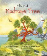 This Old Madrone Tree Book Cover Image