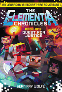 Quest for Justice: An Unofficial Minecraft-Fan Adventure