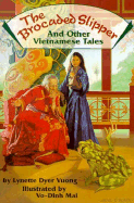 The Brocaded Slipper and Other Vietnamese Tales
