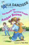 Get Ready for Second Grade, Amber Brown