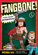 Fangbone!: Third-Grade Barbarian