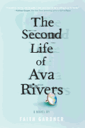 The Second Life of Ava Rivers