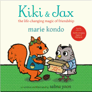 Kiki & Jax: The Life-Changing Magic of Friendship
