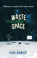 Waste of Space