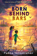 Born Behind Bars Book Cover Image