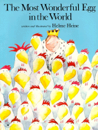 The Most Wonderful Egg in the World