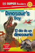 Dinosaur's Day / El día de un dinosaurio