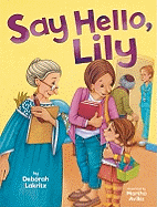 Say Hello, Lily