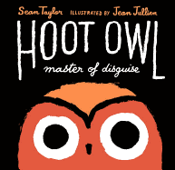 Hoot Owl, Master of Disguise Book Cover Image