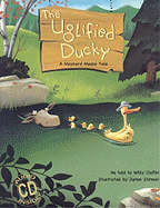 The Uglified Ducky: A Maynard Moose Tale