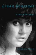 Simple Dreams: A Musical Memoir
