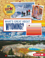 What's Great about Wyoming?