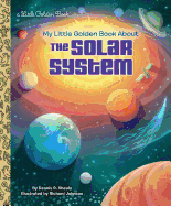 My Little Golden Book about the Solar System