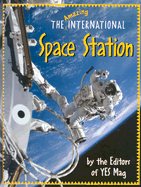 The Amazing International Space Station