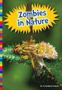 Zombies in Nature